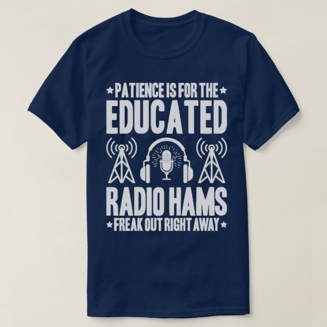 Radio Ham Amateur Radio Operator Ham Radio  21  T-Shirt (Design Front)