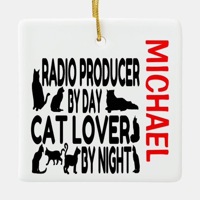 Radio Producer Loves Cats CUSTOM Ceramic Ornament (Front)