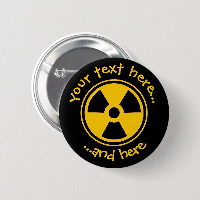 Radioactivity Warning 6 Cm Round Badge (Front & Back)