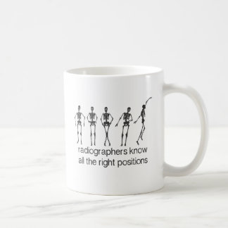 Radiographers Know All The Right Positions Coffee Mug