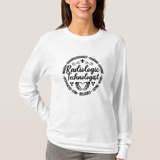 Radiologic Technologist Nurse Xray Radiology Tech T-Shirt (Front)
