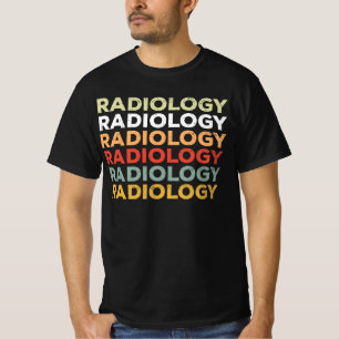 Radiologic Technologist, Radiology, X-Ray, Rad Tec T-Shirt