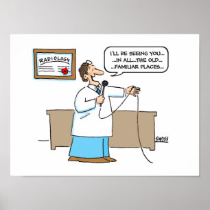 Radiologist Cartoon Poster