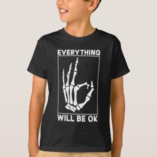 Radiologist Everything Will Be Ok Radiology Tech T-Shirt