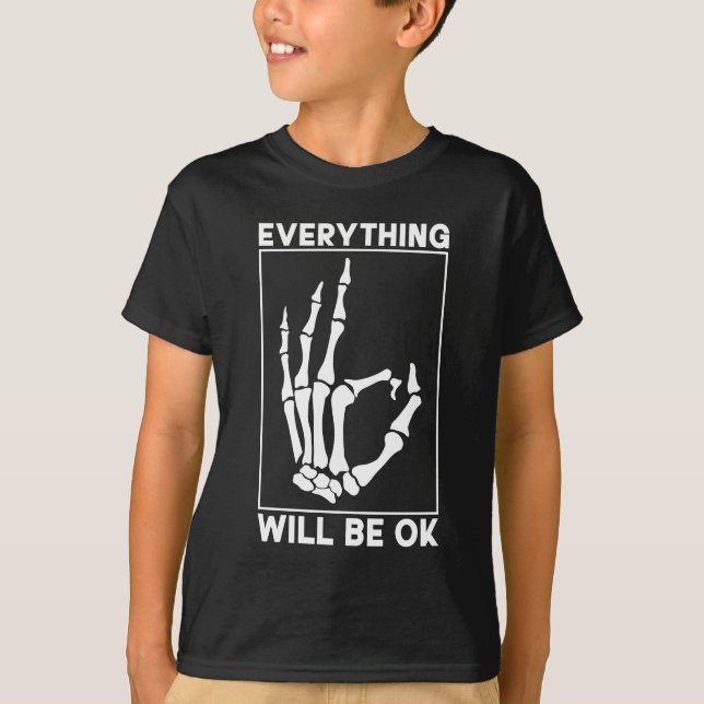 Radiologist Everything Will Be Ok Radiology Tech T-Shirt (Front)