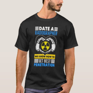 Radiologist Medical Radiation Technologist Radiolo T-Shirt