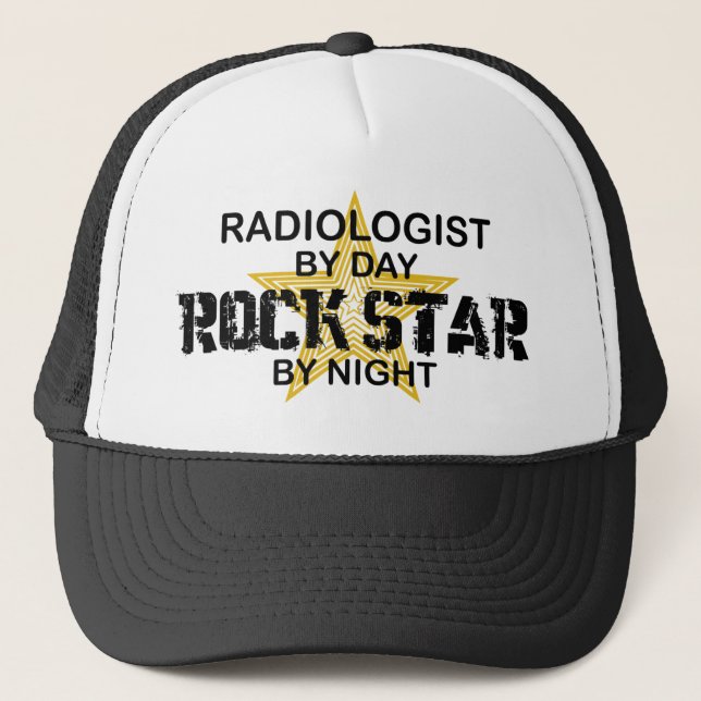 Radiologist Rock Star by Night Trucker Hat (Front)
