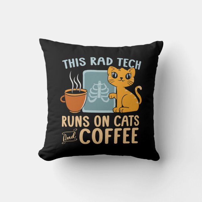 Radiologist Runs On Cats And Coffee Radiology Tech Cushion (Front)