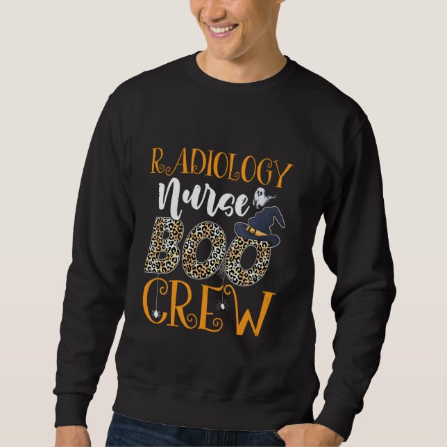 Radiology Nurse Boo Crew Scary Halloween Boo Ghost Sweatshirt (Front)