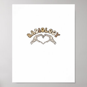 Radiology Skeleton Heart Hands Classic Style Poster