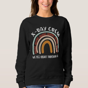 Radiology Team Rad Tech Week Radiation X Ray Cre Sweatshirt