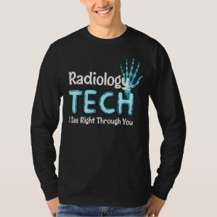 Radiology Tech Humour X Ray T-Shirt