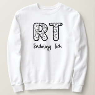 Radiology Tech RT Rad Technician X-ray Tech Gifts Sweatshirt