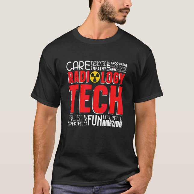 Radiology Tech Technologist Techs Radiologic Techn T-Shirt (Front)