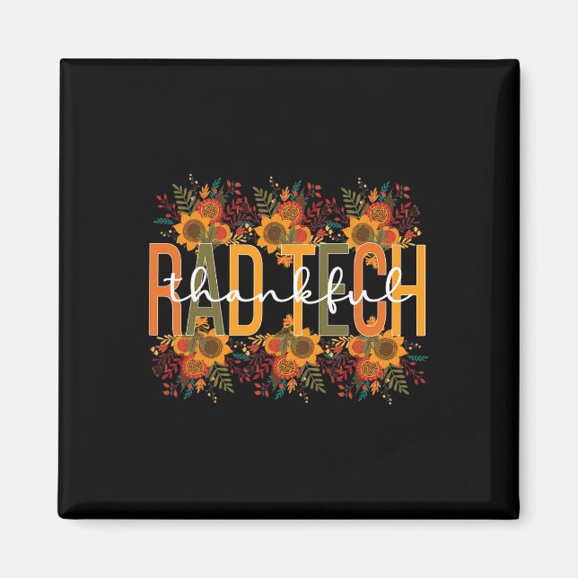 Radiology Tech Thanksgiving Rad Technologist Rad T Magnet (Front)