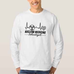 Radiology Tech Xray Nuclear Medicine Technologist T-Shirt