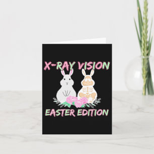 Radiology Tech Xray Vision Easter Edition Bunny Ea Card