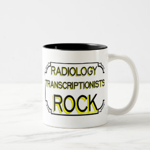 Radiology Transcriptionists Rock Two-Tone Coffee Mug