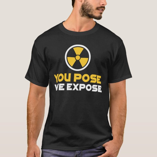 Radiology X-Ray Tech Gift Radioactive nuclear T-Shirt (Front)