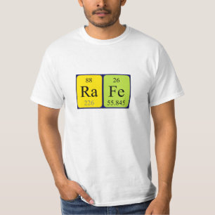Rafe periodic table name shirt