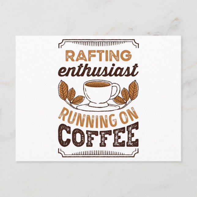 Rafting Enthusiast running on Coffee Gift Postcard (Front)