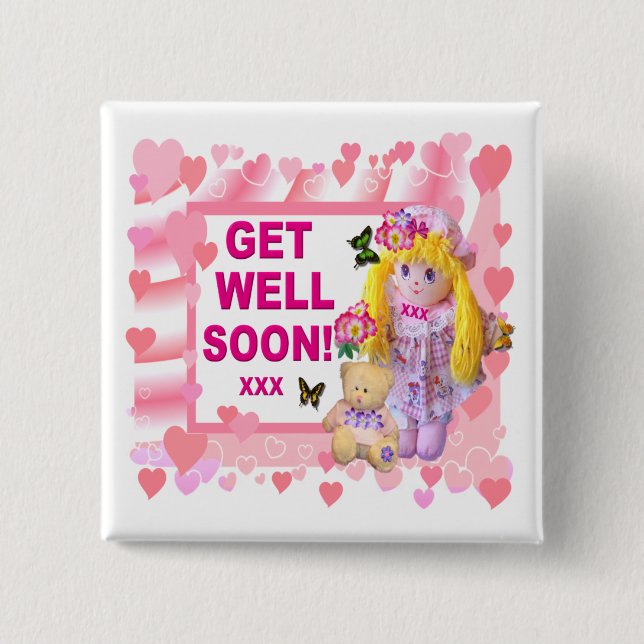 RAG DOLL & TEDDY   Get Well Button (Front)