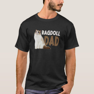 Ragdoll Cat Dad Cat Owner T-Shirt