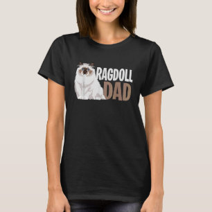 Ragdoll Cat Dad Cat Owner T-Shirt