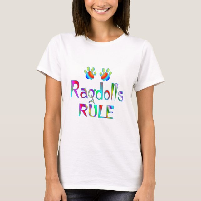 Ragdolls Rule T-Shirt (Front)