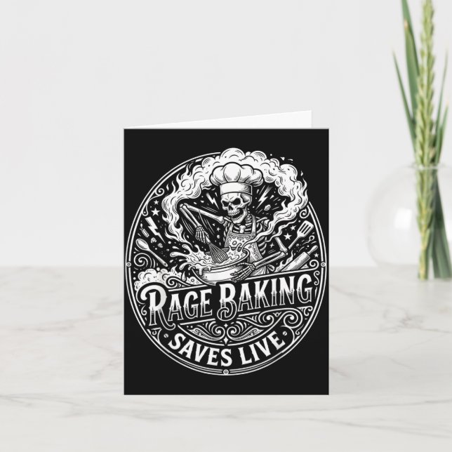 Rage Baking Saves Live Funny Chaos Kitchen Card (Front)