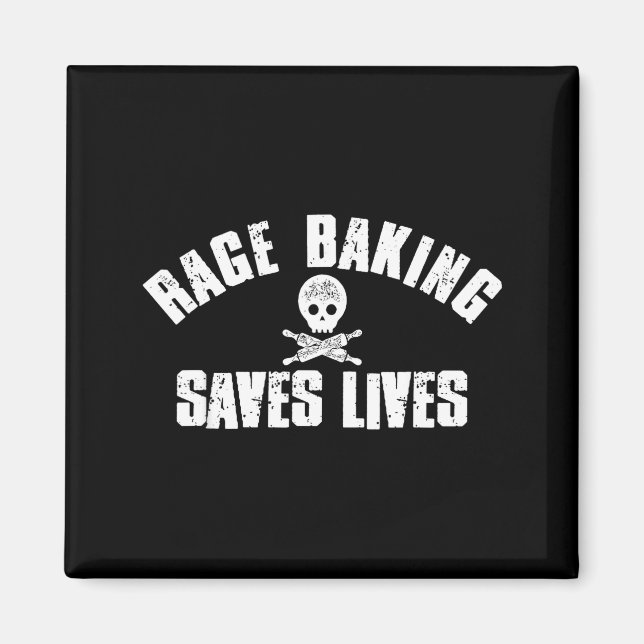 Rage Baking Saves Live Skull Funny Baker Cook Chef Magnet (Front)