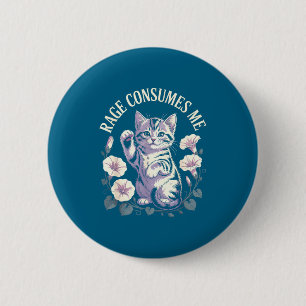 Rage Consumes Me Cute Kitten 6 Cm Round Badge
