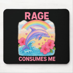 Rage Consumes Me Dolphin Mouse Pad