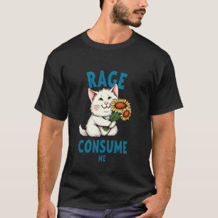Rage Consumes Me Funny Cat Flower Cute Kitty Cat M T-Shirt