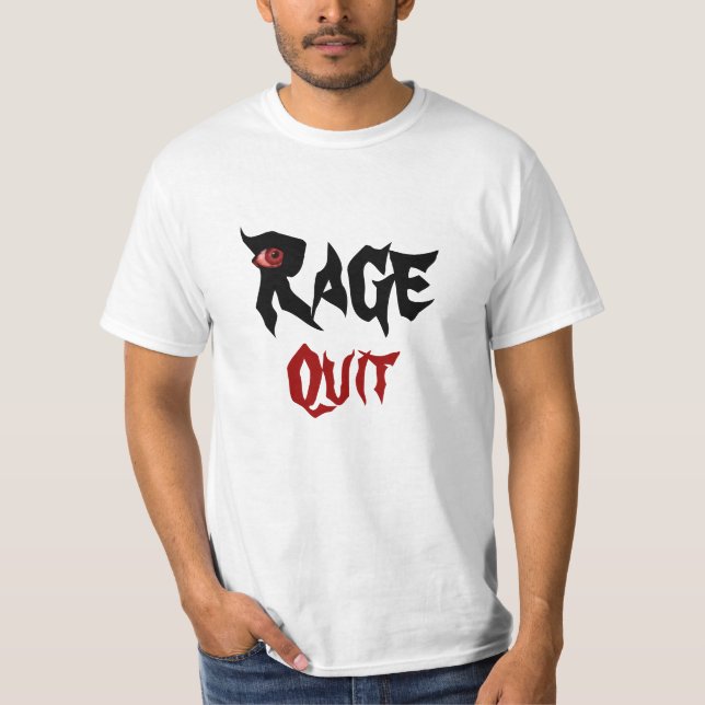 Rage Quit T-Shirt (Front)