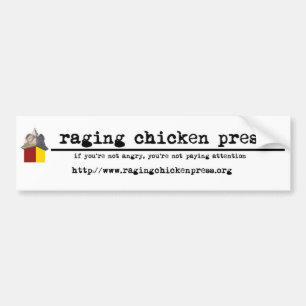 Raging Chicken Press Bumper Sticker