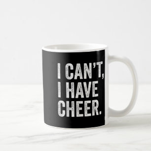 Rahiltees Co. I Can't I Have Cheer Cheerleader - B Coffee Mug