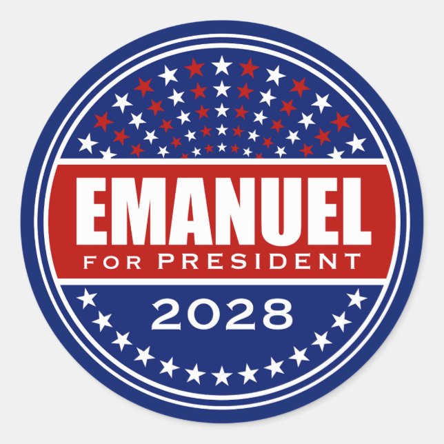 Rahm Emanuel for President 2028 Classic Round Sticker (Front)