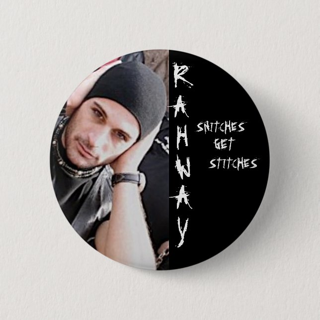 RAHWAY, Snitches, Get, Stitches Pin (Front)