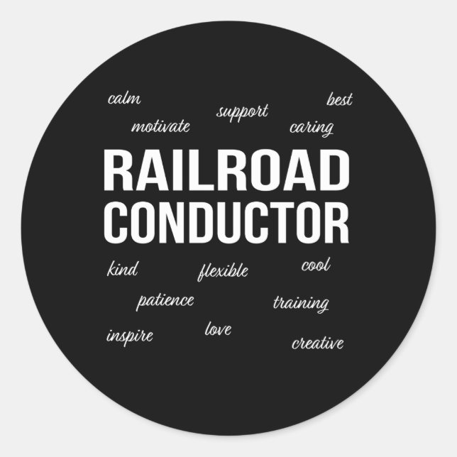 Railroad Conductor Appreciation Classic Round Sticker (Front)