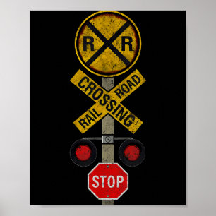Railroad Crossing Locomotive Model Train Lover Roa Poster