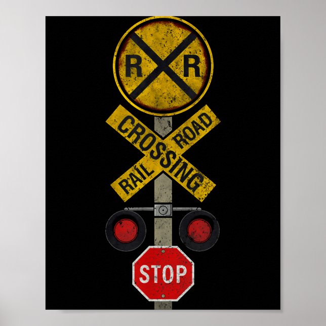 Railroad Crossing Locomotive Model Train Lover Roa Poster (Front)