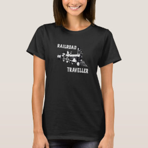 Railroad Traveller Steam Train Locomotive Enginee T-Shirt
