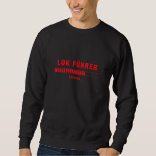 Railway Actuator Train Driver Train Sweatshirt