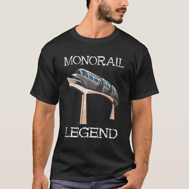 Railway  Monorail Legend Mono Rail Vehicle Train T-Shirt (Front)