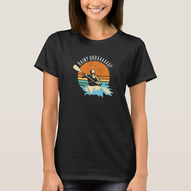 Rain Brrraaaaaap Whitewater Kayaking Premium T-Shirt (Front)