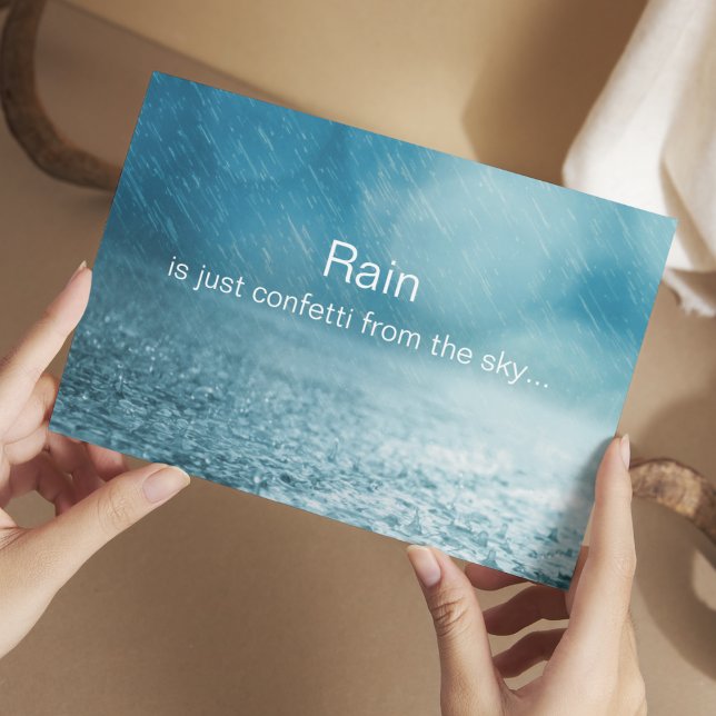 Rain, confetti from the sky - Inspirational Quote Postcard (Creator Uploaded)