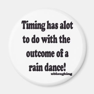 rain dance magnet