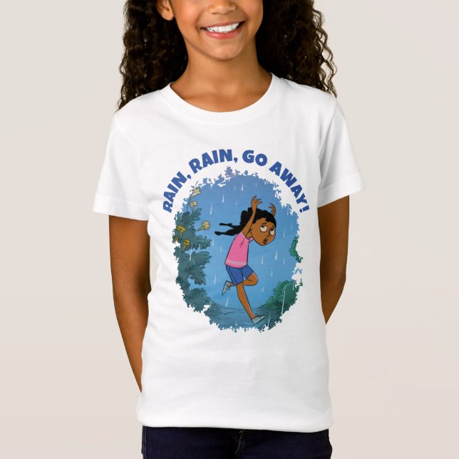 RAIN RAIN GO AWAY Black Girls Afro T-Shirt (Front)