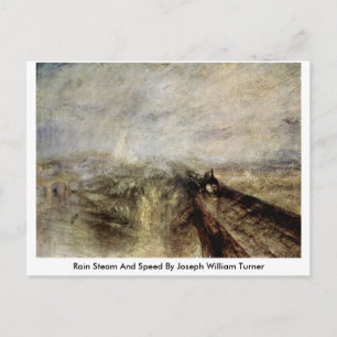 Rain Steam And Speed By Joseph William Turner Postcard